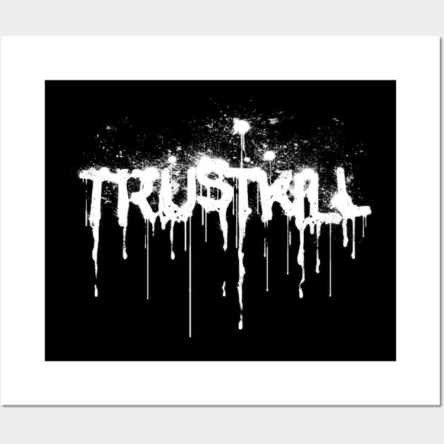 Trustkill Records Wall Art by MindsparkCreative